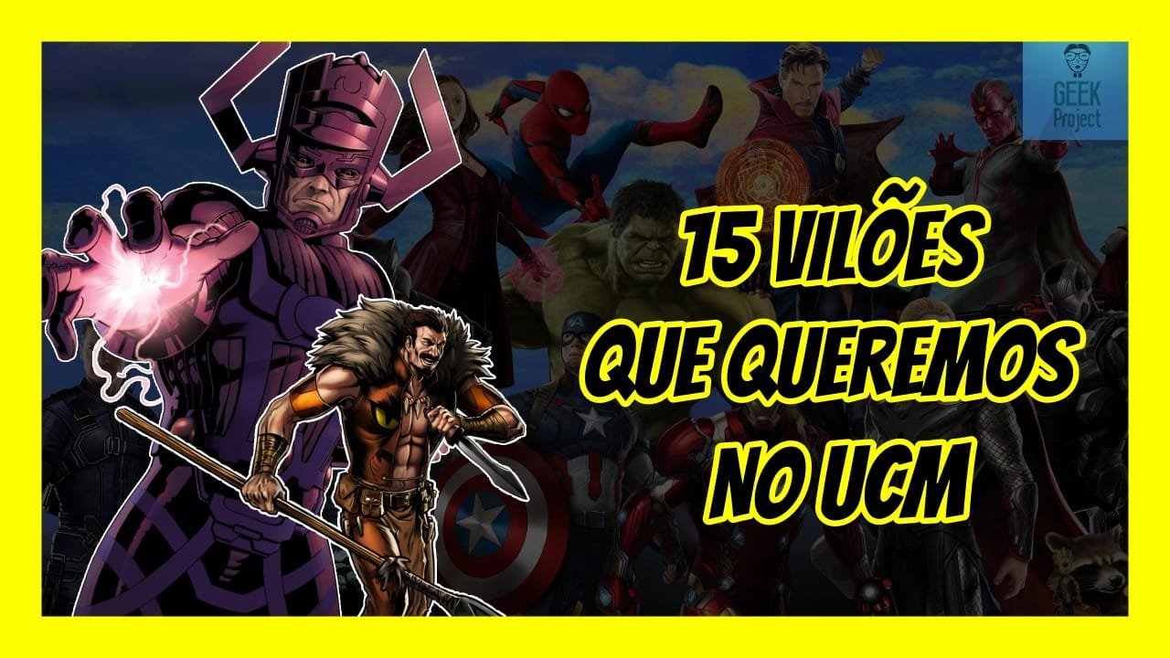 15 VILÕES QUE QUEREMOS - E PRECISAMOS - VER NOS FILMES DA MARVEL