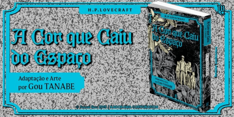 JBC lança mangá "A Cor que Caiu do Espaço", adaptação de H.P. Lovecraft por Gou Tanabe